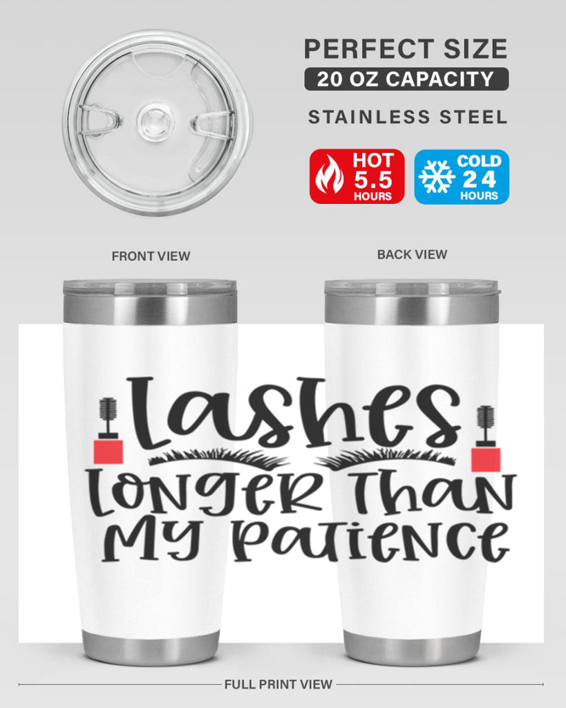 Lashes Longer Than My Patience Style 231#- make up- Tumbler