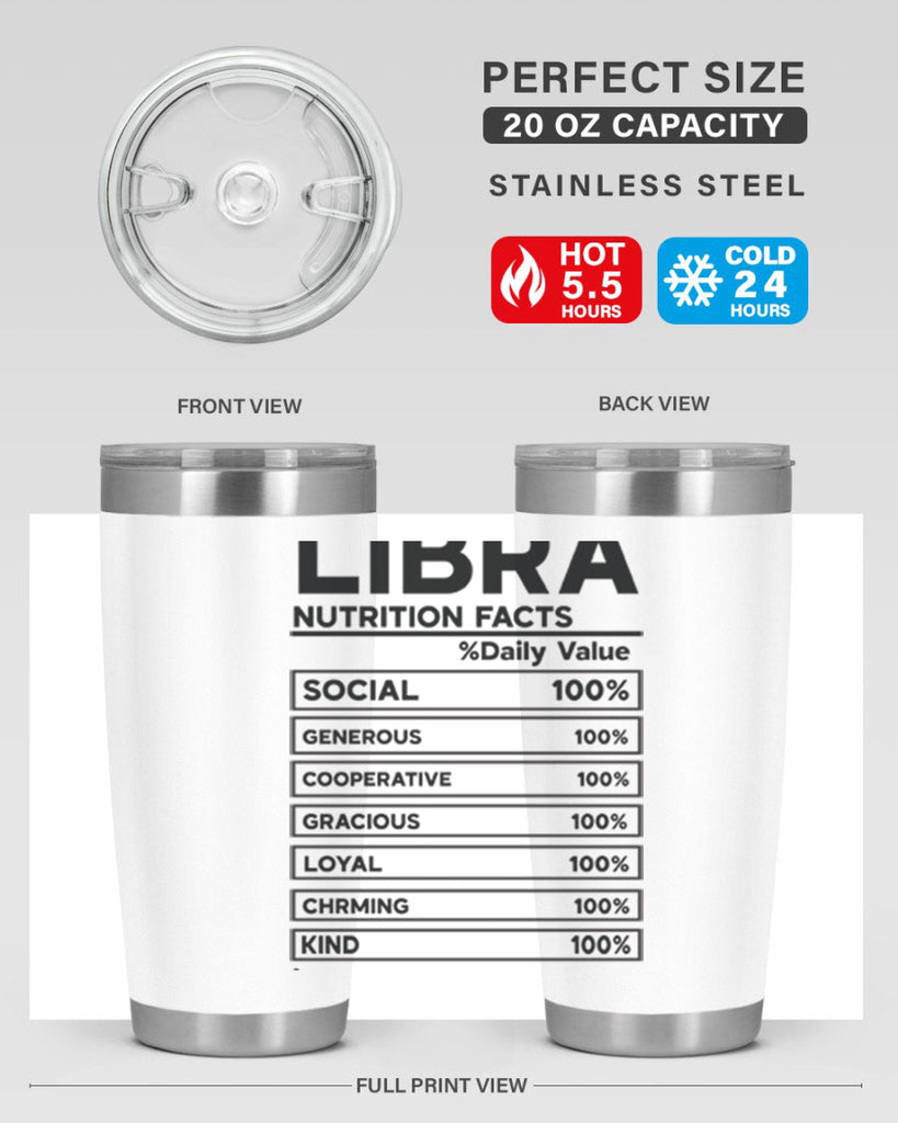 Libra Nutrition Facts 318#- zodiac- Tumbler