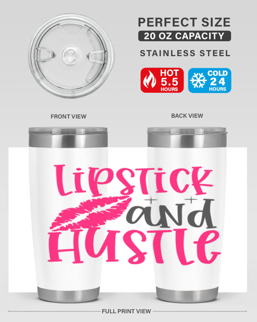 Lipstick and Hustle design Style 230#- make up- Tumbler