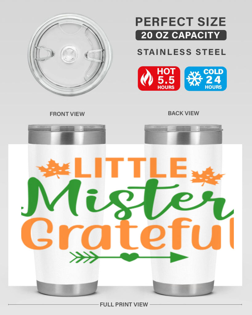 Little Mister Grateful 406#- fall- Tumbler