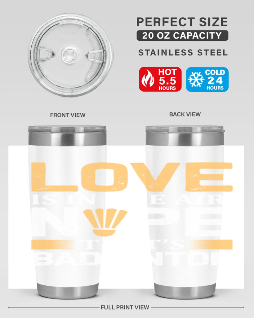Love 705#- badminton- Tumbler