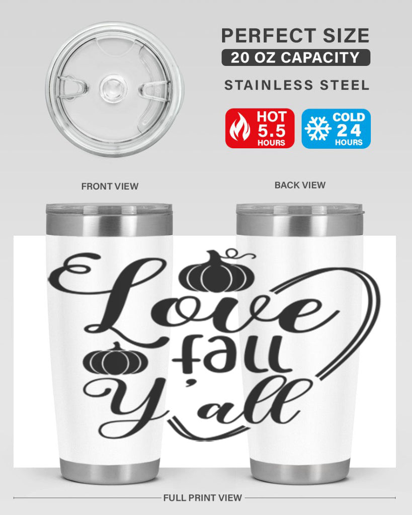 Love Fall Yall 412#- fall- Tumbler