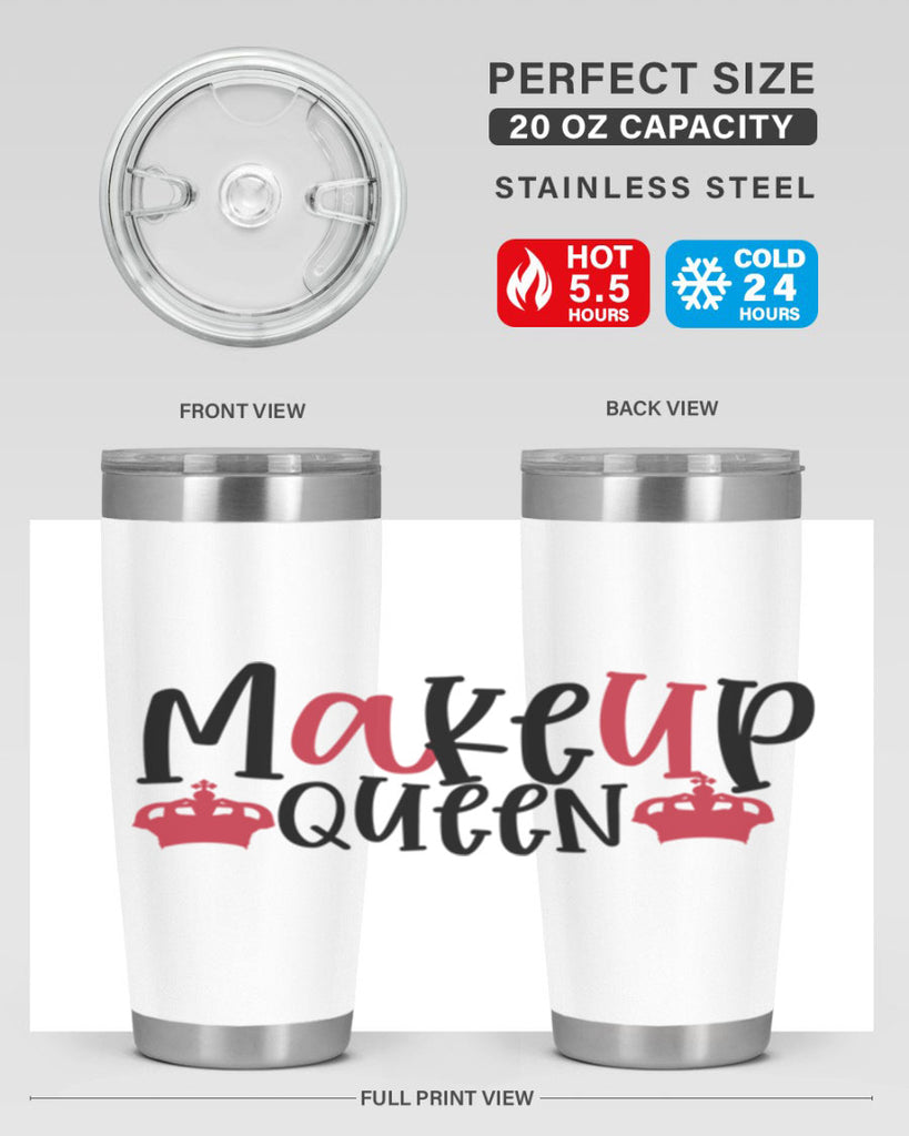 Makeup Queen design Style 223#- make up- Tumbler