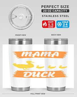 Mama Duck Style 26#- duck- Tumbler