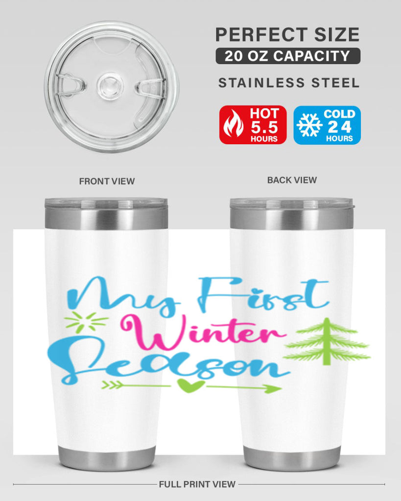 My First Winter Season 323#- winter- Tumbler
