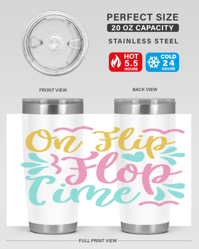 ON FLIP FLOP TIME Style 58#- summer- Tumbler