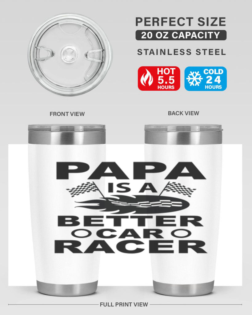 Papa Is a Better car 116#- grandpa - papa- Tumbler