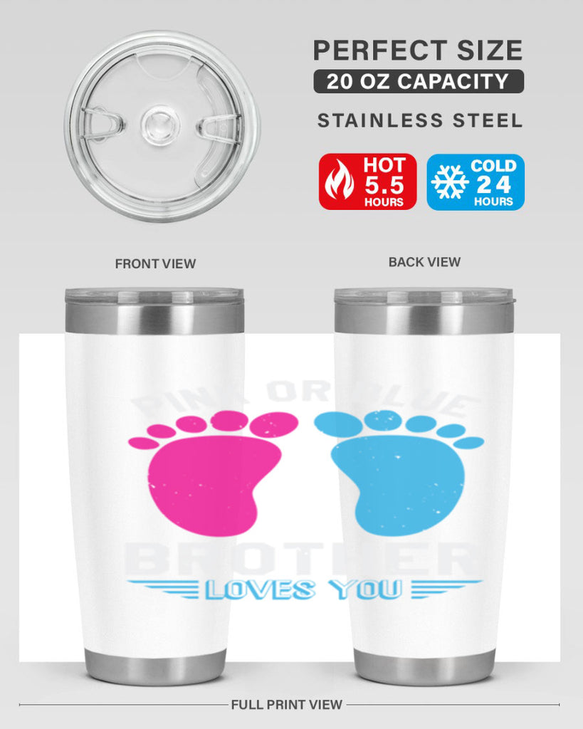 Pink or Blue brother loves you Style 22#- baby shower- tumbler