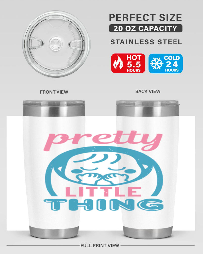 Pretty little Thing Style 19#- baby shower- tumbler