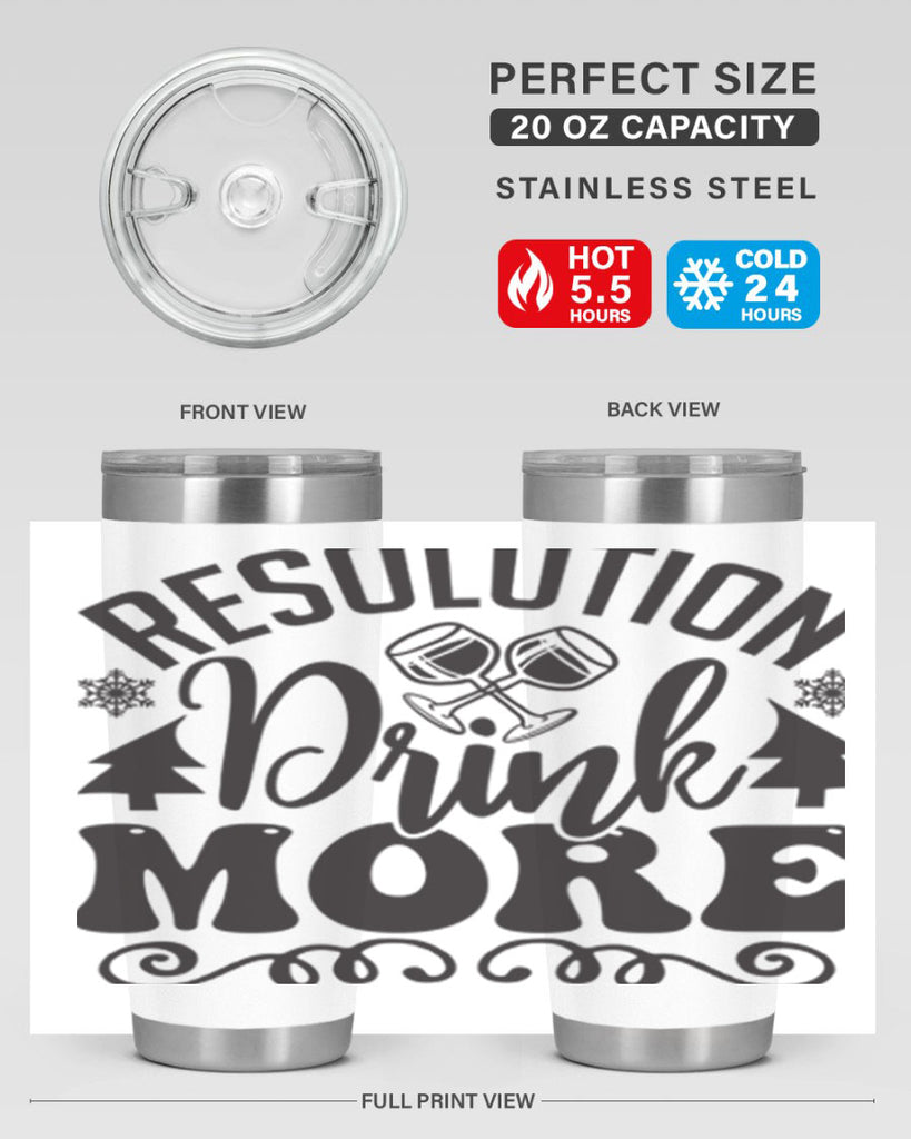 Resolution drink more 349#- winter- Tumbler