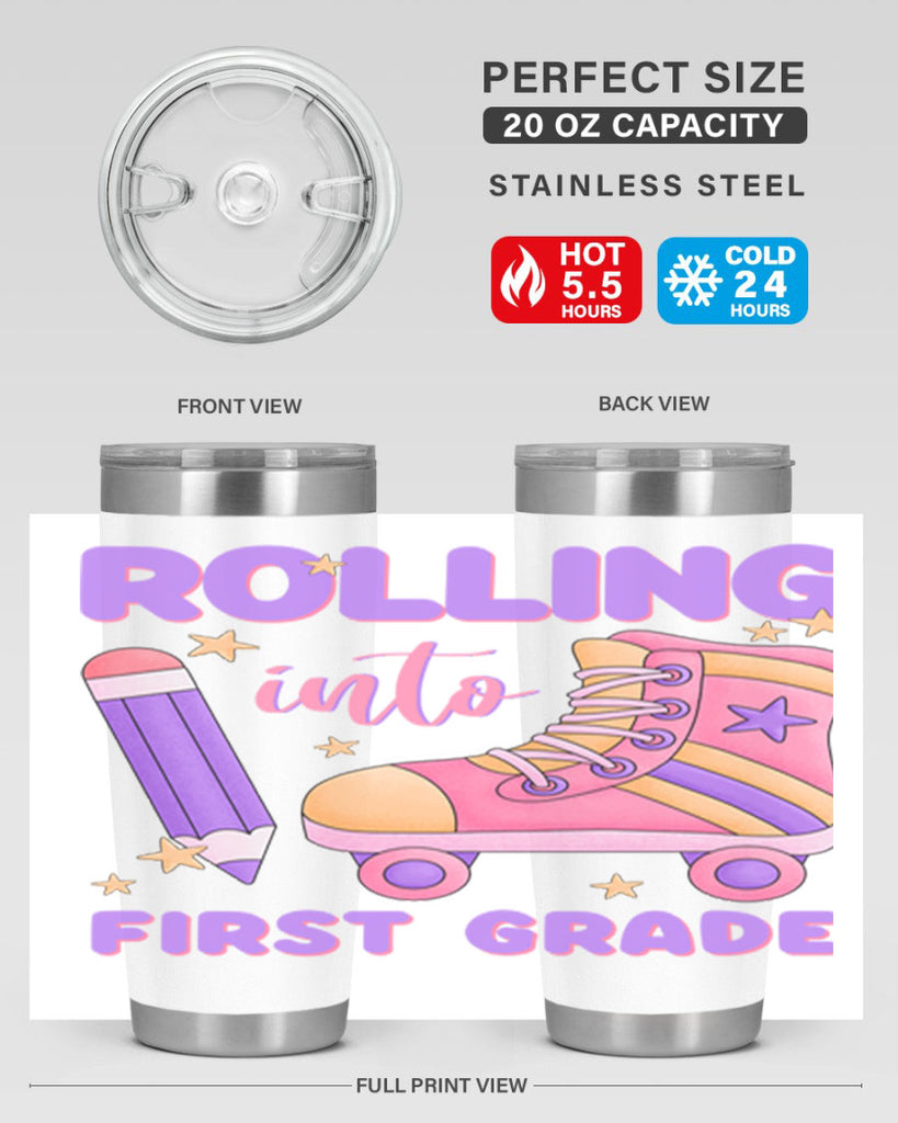 Rolling into 1st Grade 1#- 1st grade- Tumbler