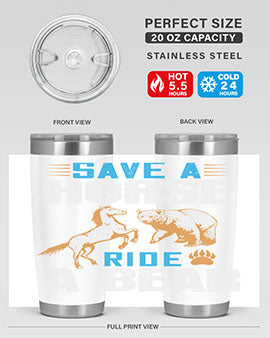 Save a horse, ride a bear 27#- Bears- Tumbler