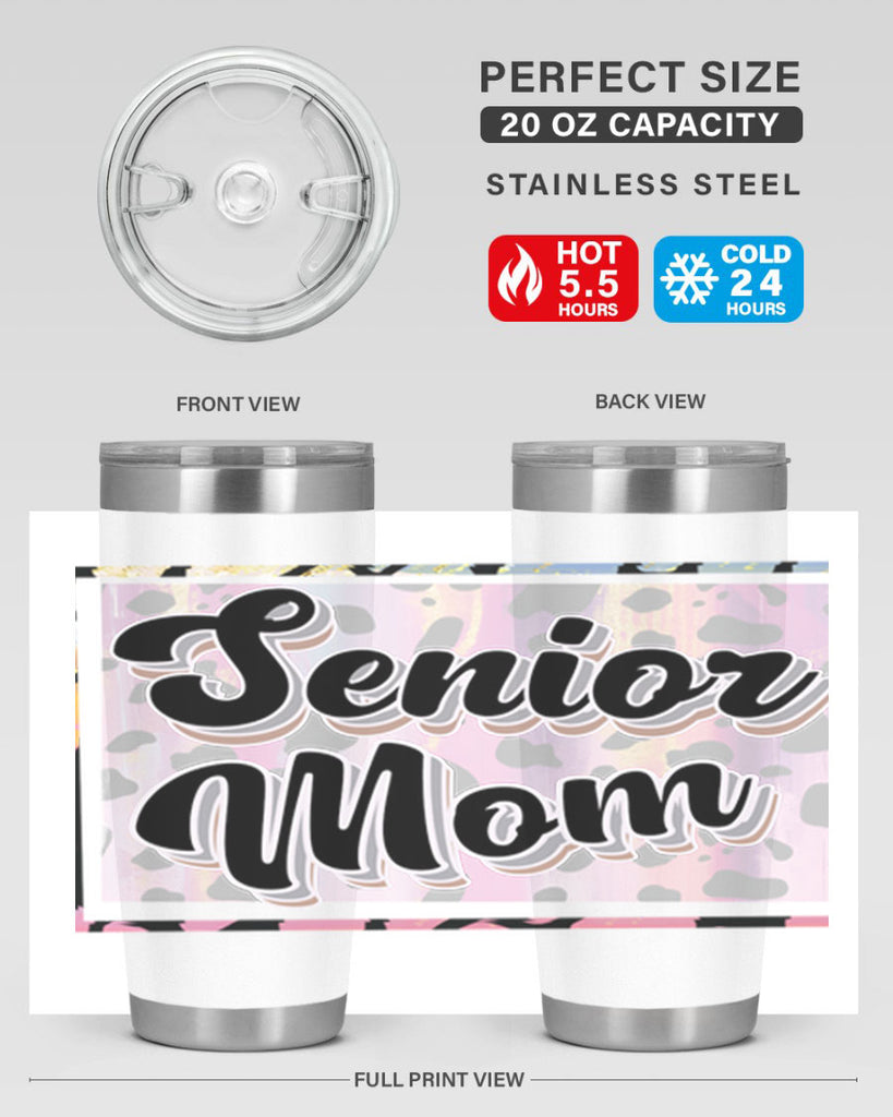 Senior mom 21#- 12th grade- Tumbler