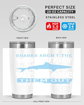 Sharks arent the monsters we make them out to be Style 26#- shark  fish- Tumbler