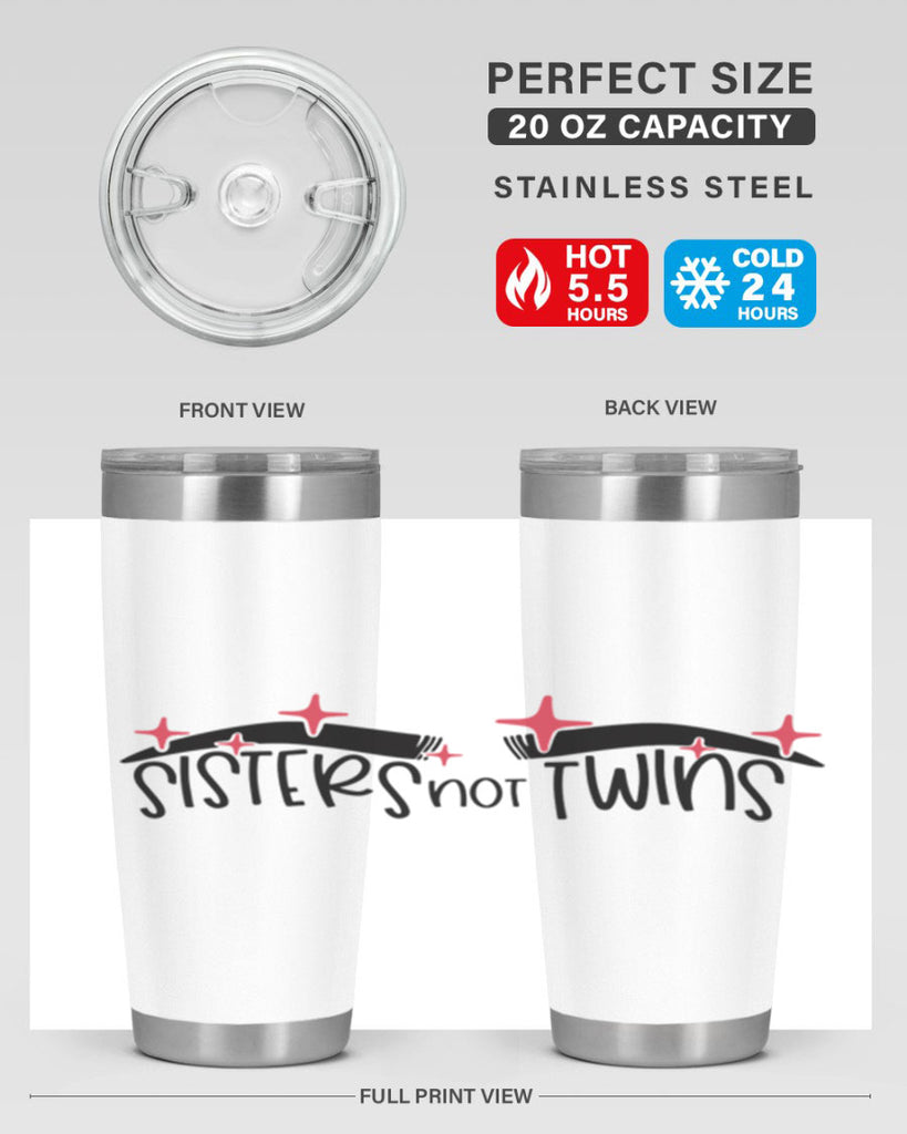 Sisters Not Twins Style 22#- make up- Tumbler