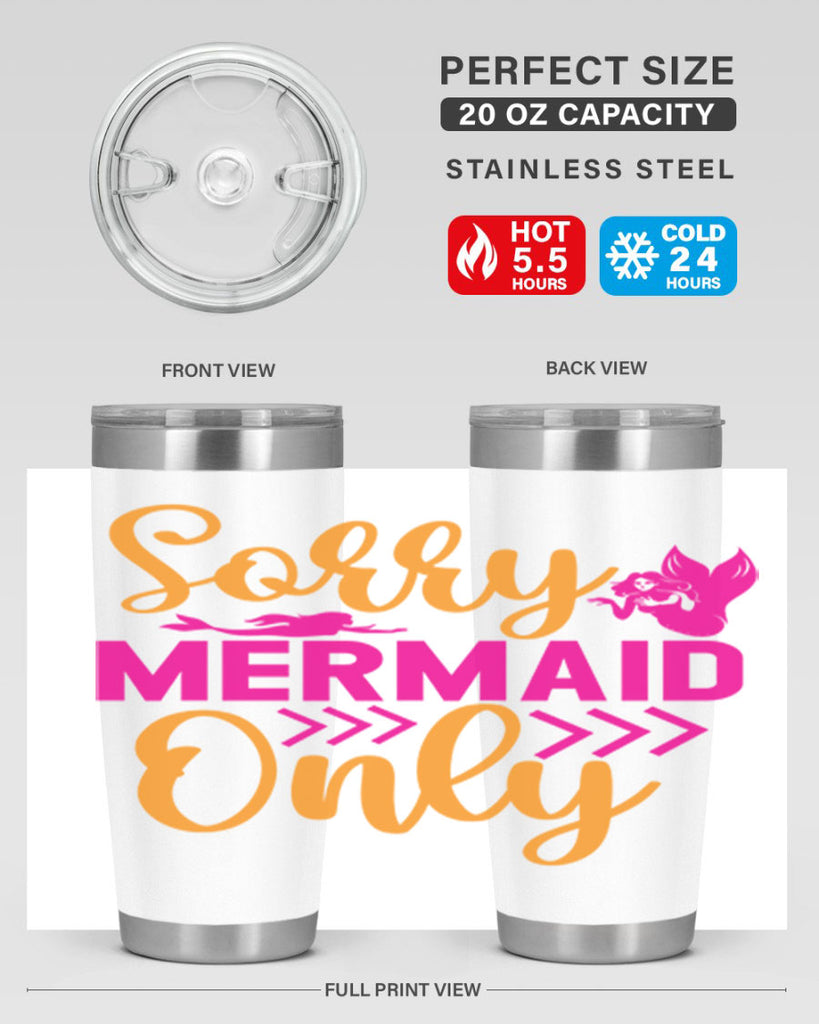 Sorry Mermaid Only 602#- mermaid- Tumbler