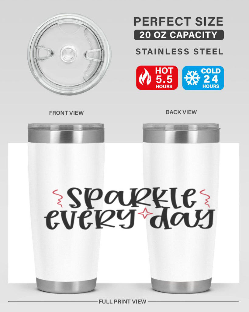 Sparkle every day design Style 220#- make up- Tumbler