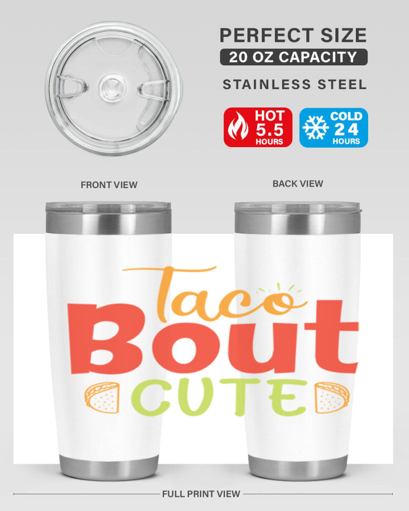 Taco Bout cute Style 198#- baby- tumbler