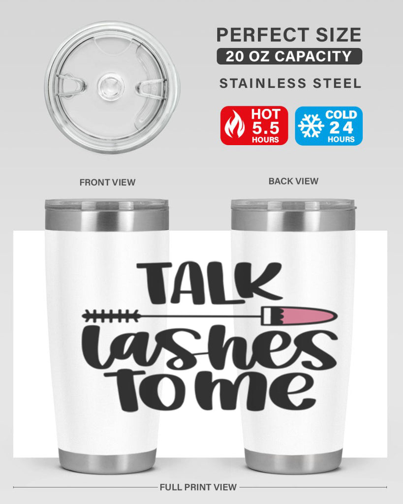 Talk Lashes To Me Style 16#- make up- Tumbler