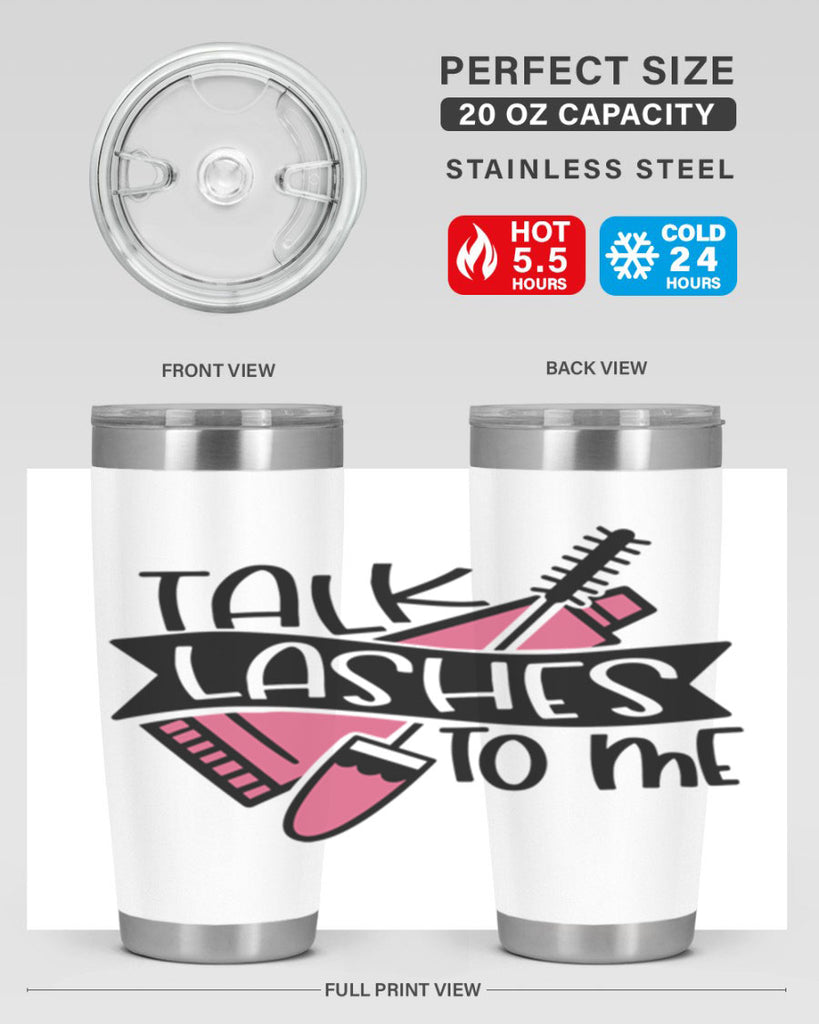 Talk Lashes To Me Style 17#- make up- Tumbler