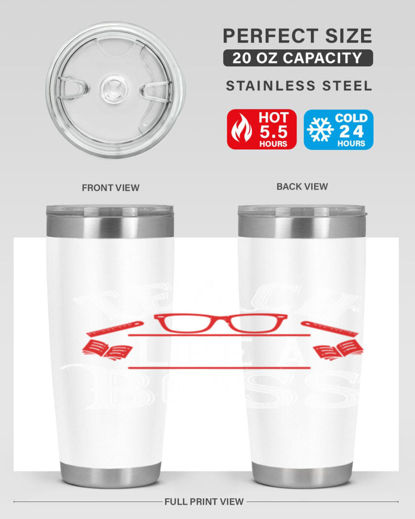 Teach like a boss Style 17#- teacher- tumbler