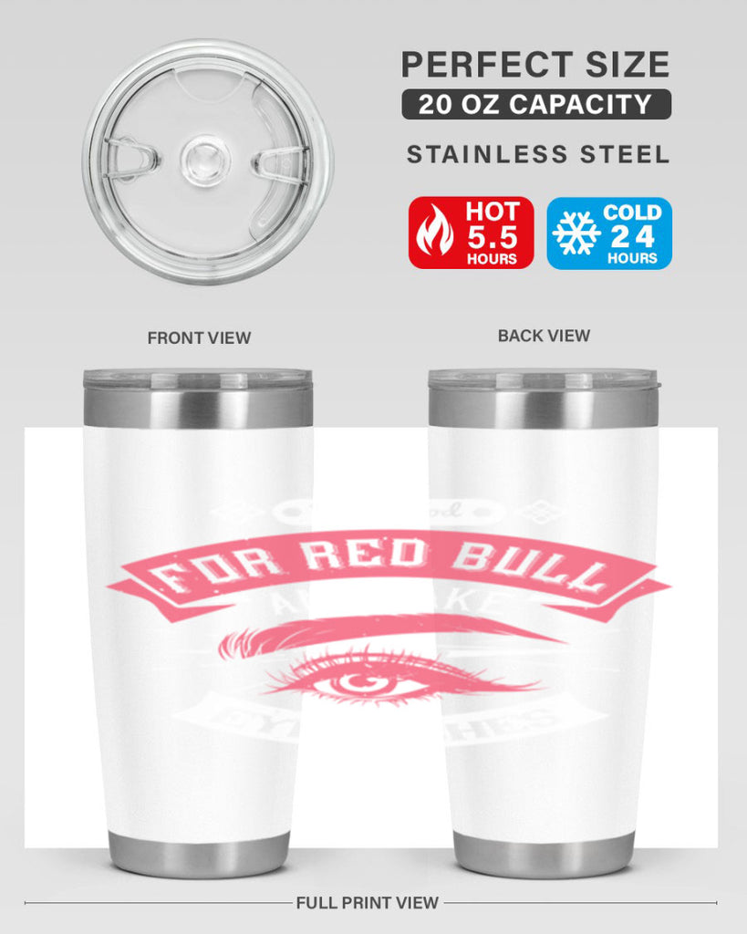 Thank god for Red Bull and fake eyelashes Style 185#- make up- Tumbler
