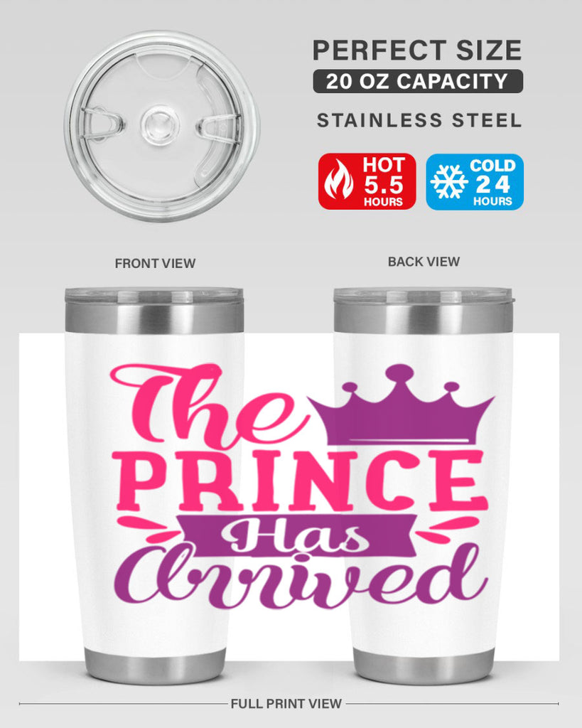 The Prince Has Arrived Style 197#- baby- tumbler