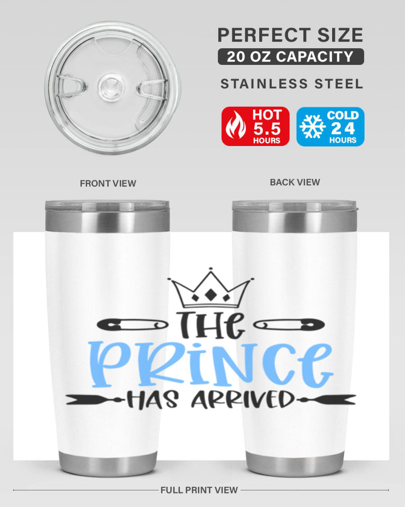 The Prince Has Arrived Style 20#- baby- tumbler
