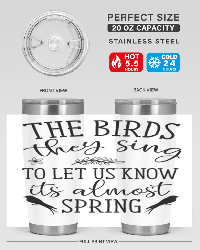 The birds they sing to 543#- spring- Tumbler