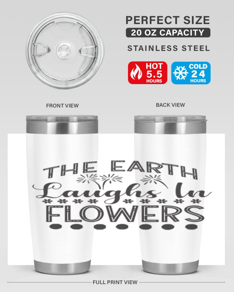 The earth laughs in flowers 533#- spring- Tumbler