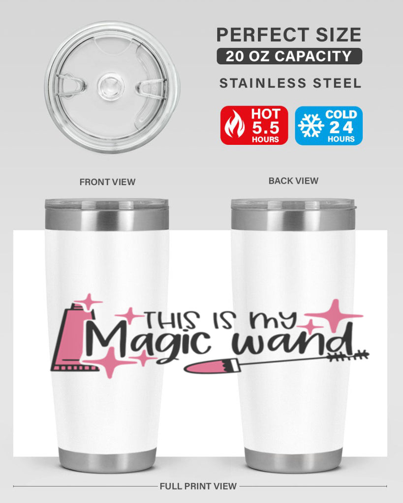 This Is My Magic Wand Style 13#- make up- Tumbler