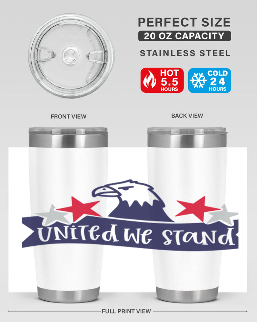 United We Stand Style 178#- Fourt Of July- Tumbler
