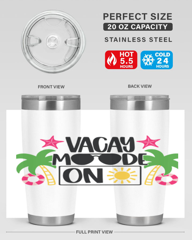 Vacay Moode On Style 7#- summer- Tumbler