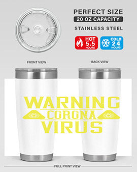 Warning Corona Virus Style 17#- corona virus- Tumbler