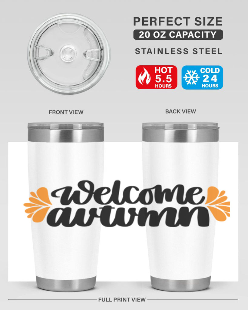 Welcome Autumn 513#- fall- Tumbler