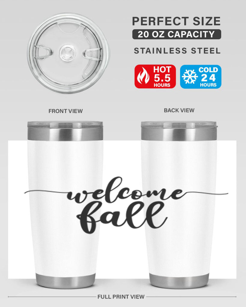 Welcome Fall 630#- fall- Tumbler