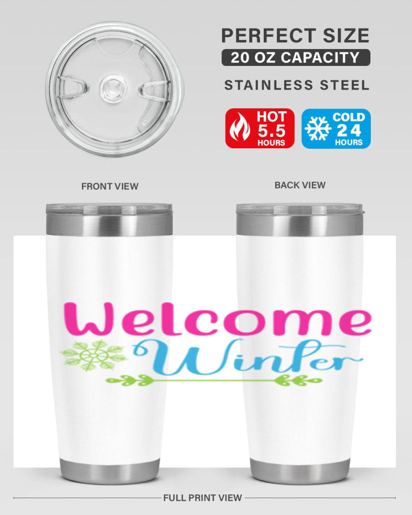 Welcome Winter 473#- winter- Tumbler