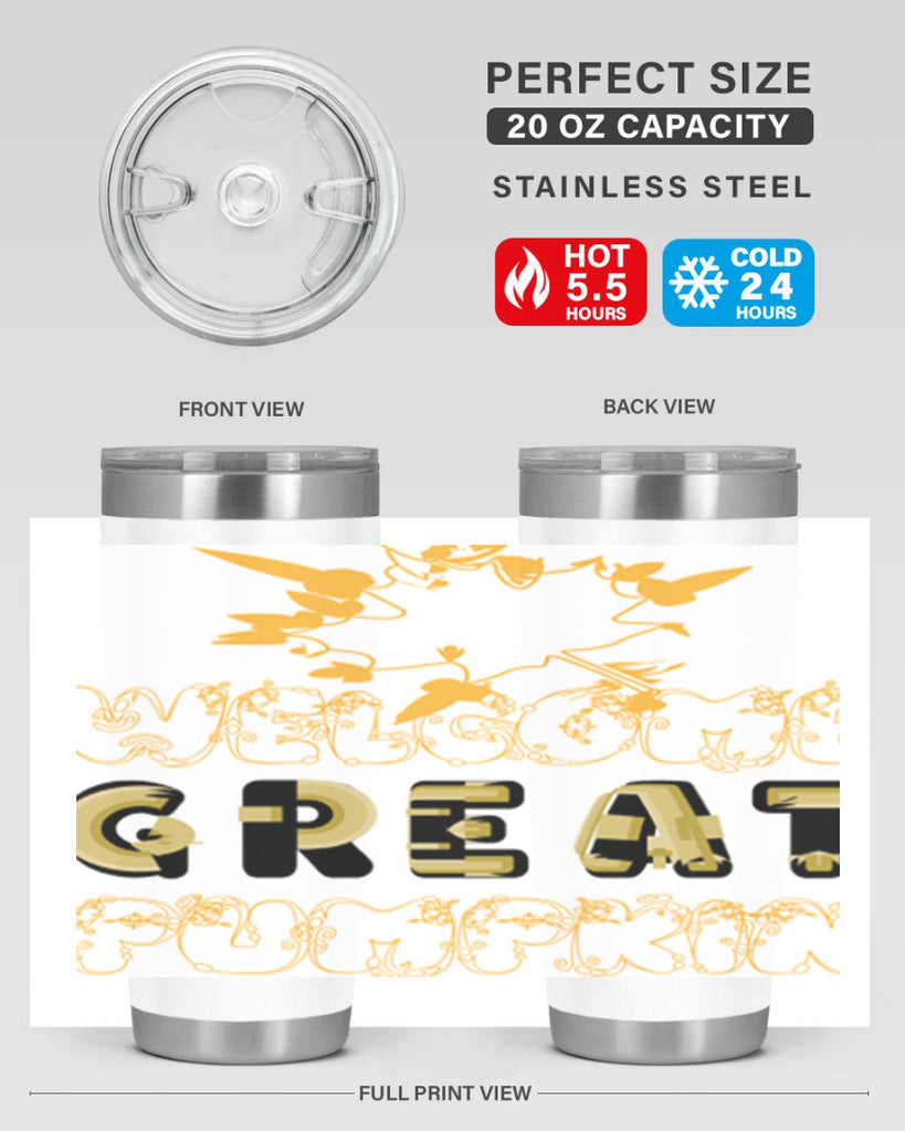WelcomeGreatPumpkindesign 639#- fall- Tumbler