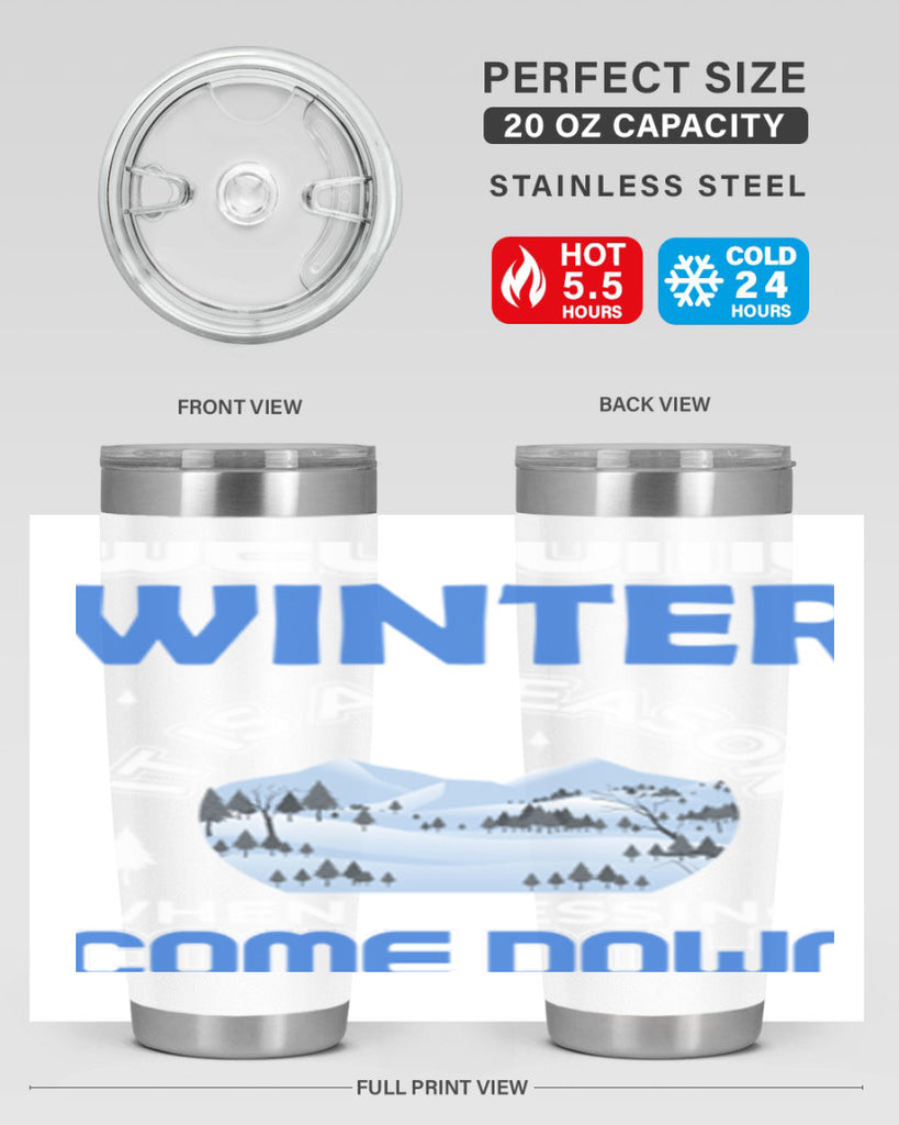 Winter 540#- winter- Tumbler