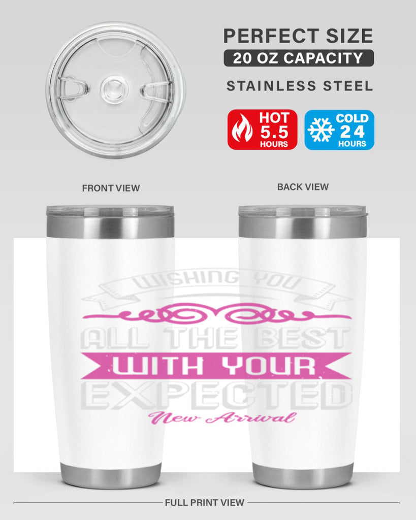 Wishing you all the best on your new arrival Style 7#- baby shower- tumbler