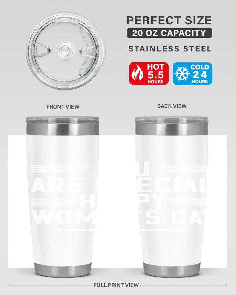 You are Special Happy Womens Day Style 3#- womens day- Tumbler