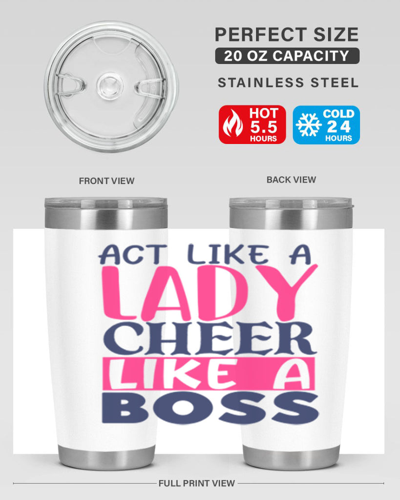 act like a lady cheer like a boss 1747#- cheer- Tumbler