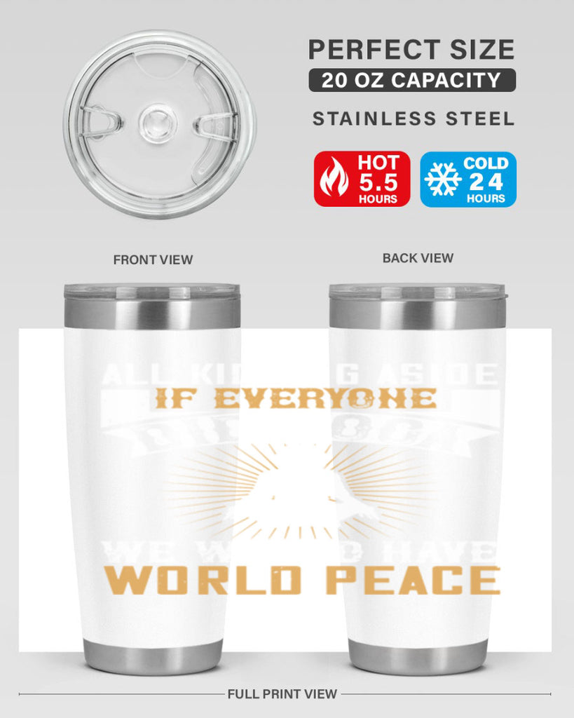 all kidding aside if everyone did yoga we would have world peace 96#- yoga- Tumbler