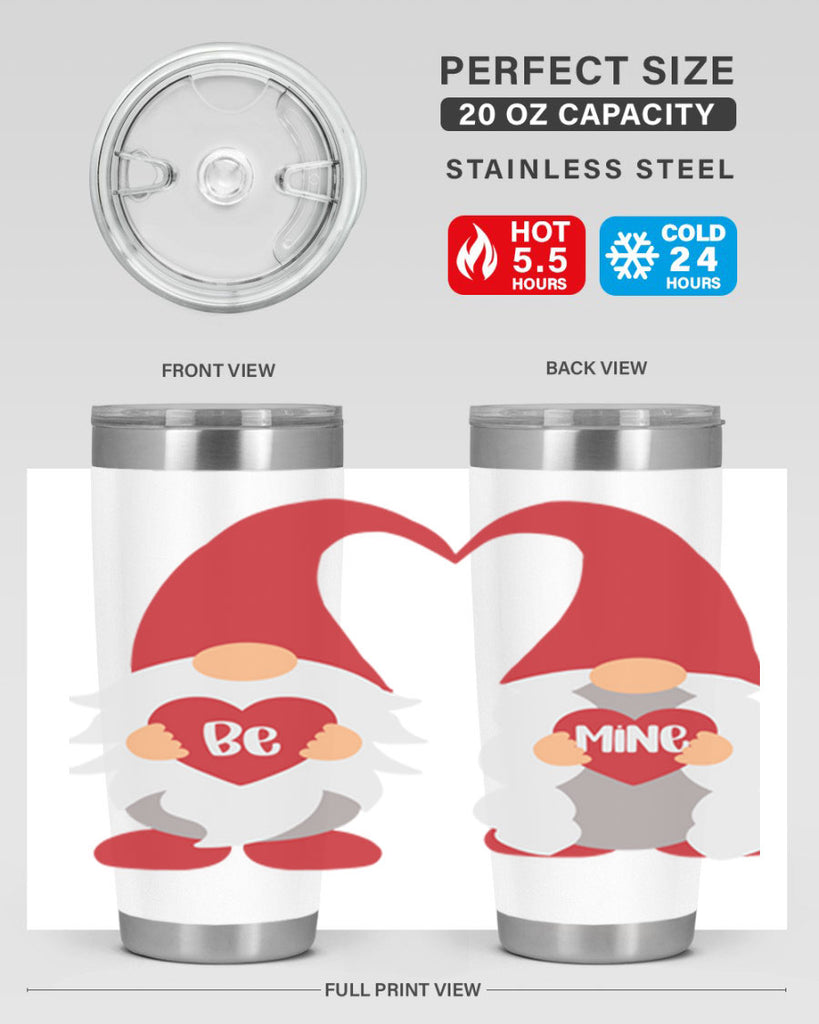 be mine 30#- valentines day- Tumbler