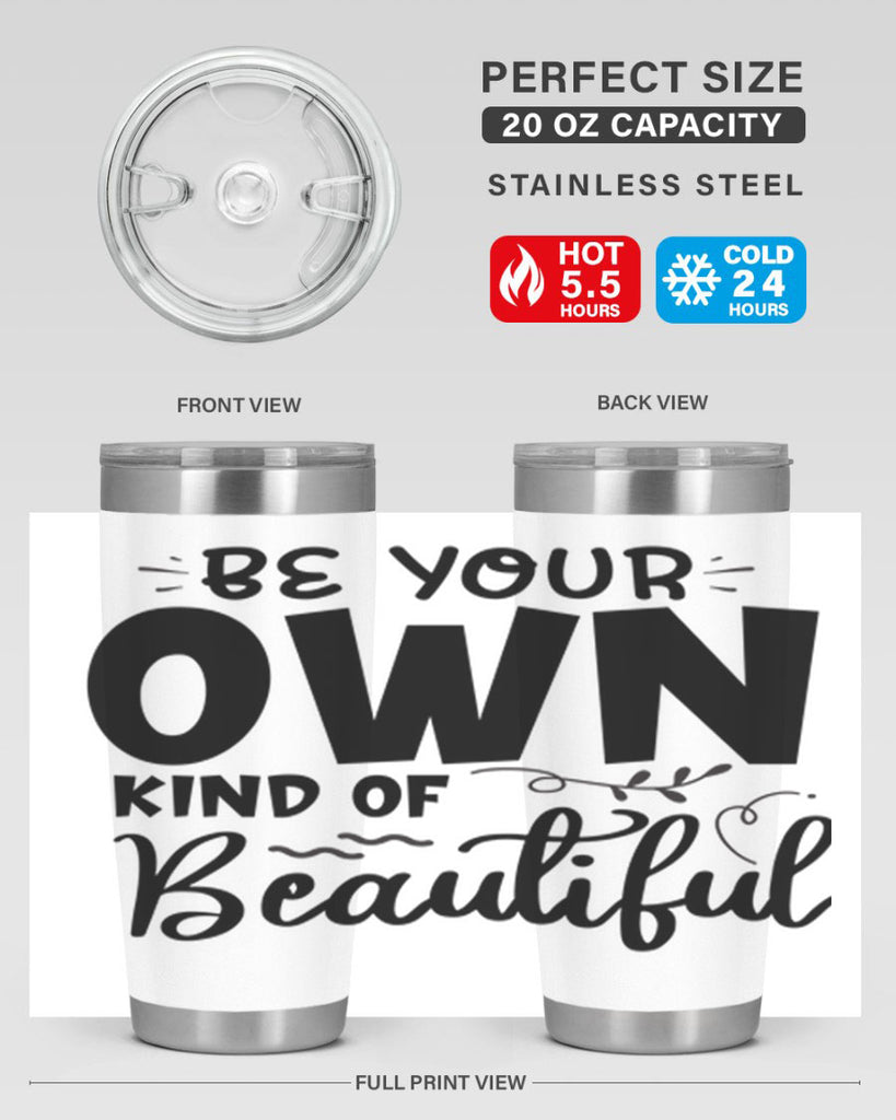 be your own kind of beautiful 90#- bathroom- Tumbler