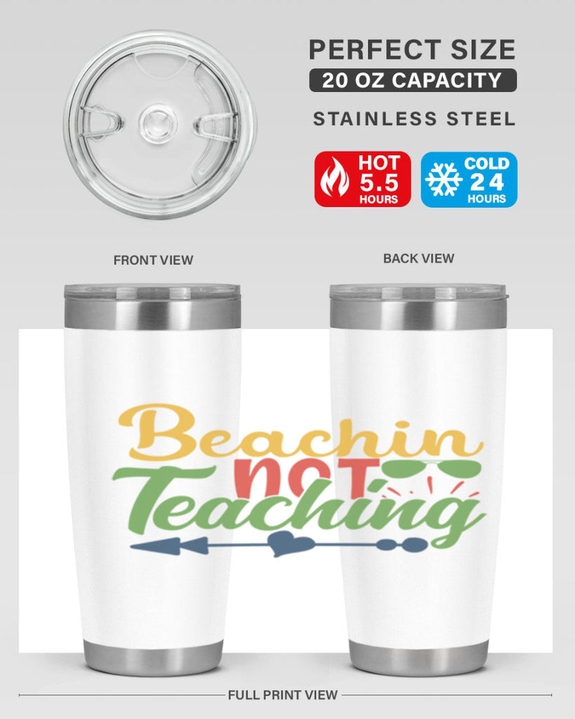 beachin not teaching Style 194#- teacher- tumbler