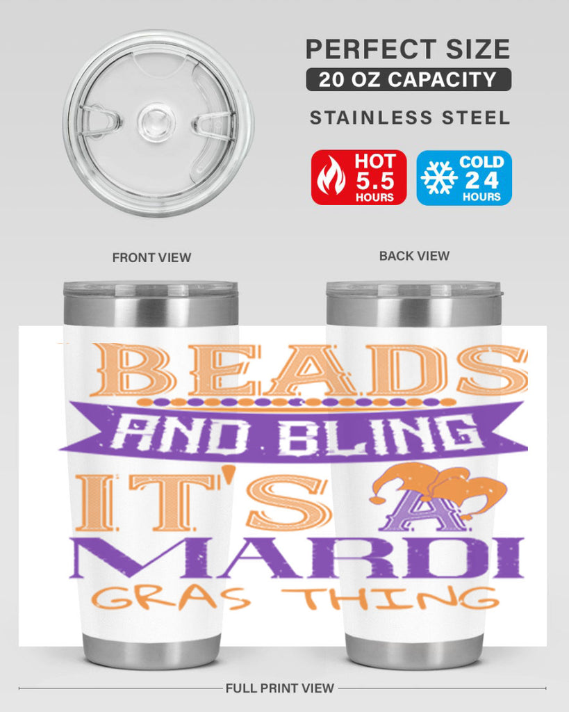 beads and bling its a mardi gras thing 51#- mardi gras- Tumbler
