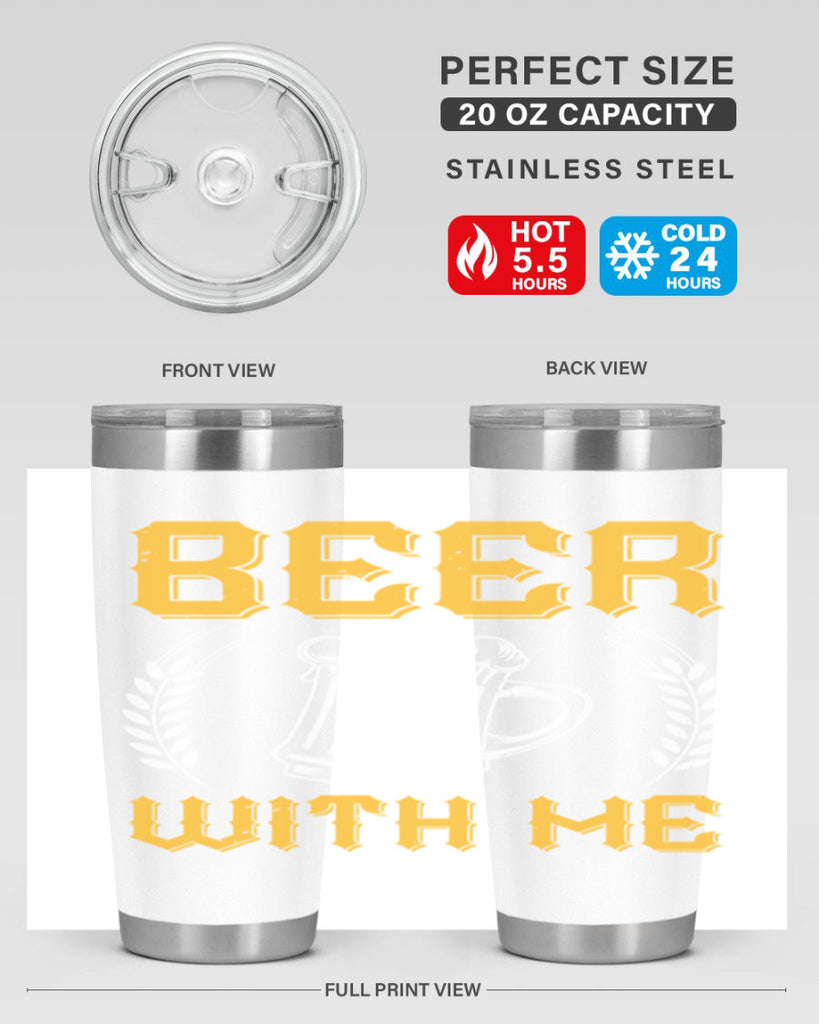beer with me 103#- beer- Tumbler