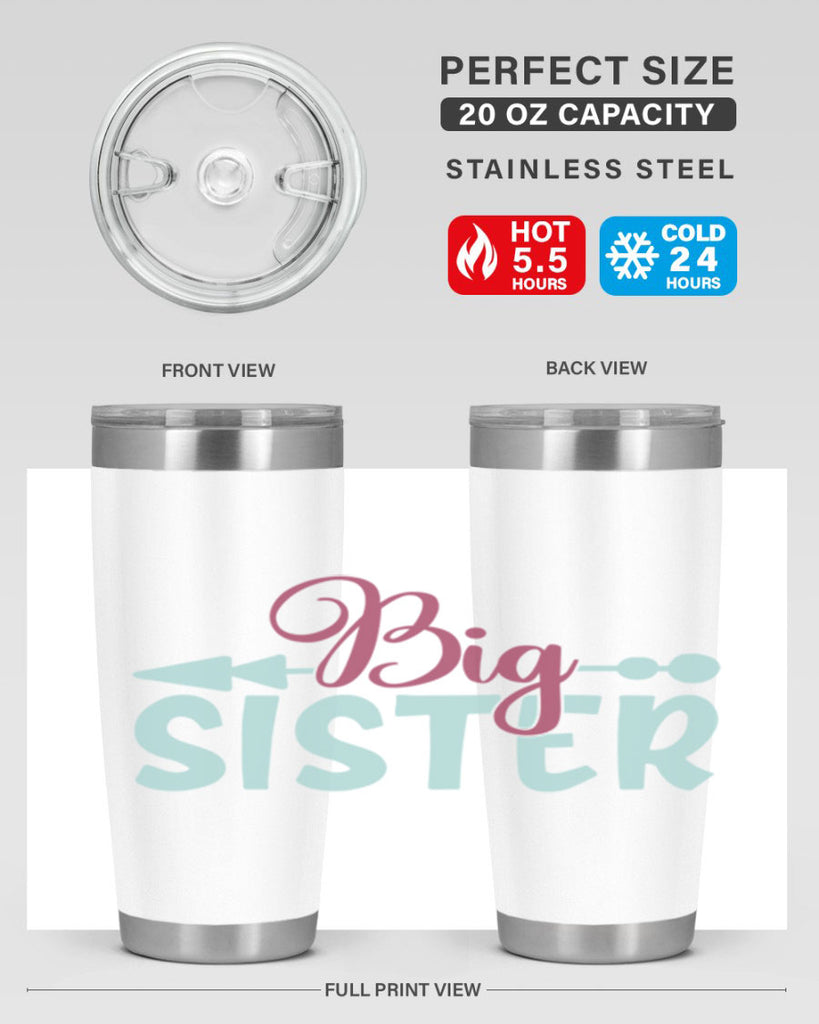 big sister 71#- sister- Tumbler