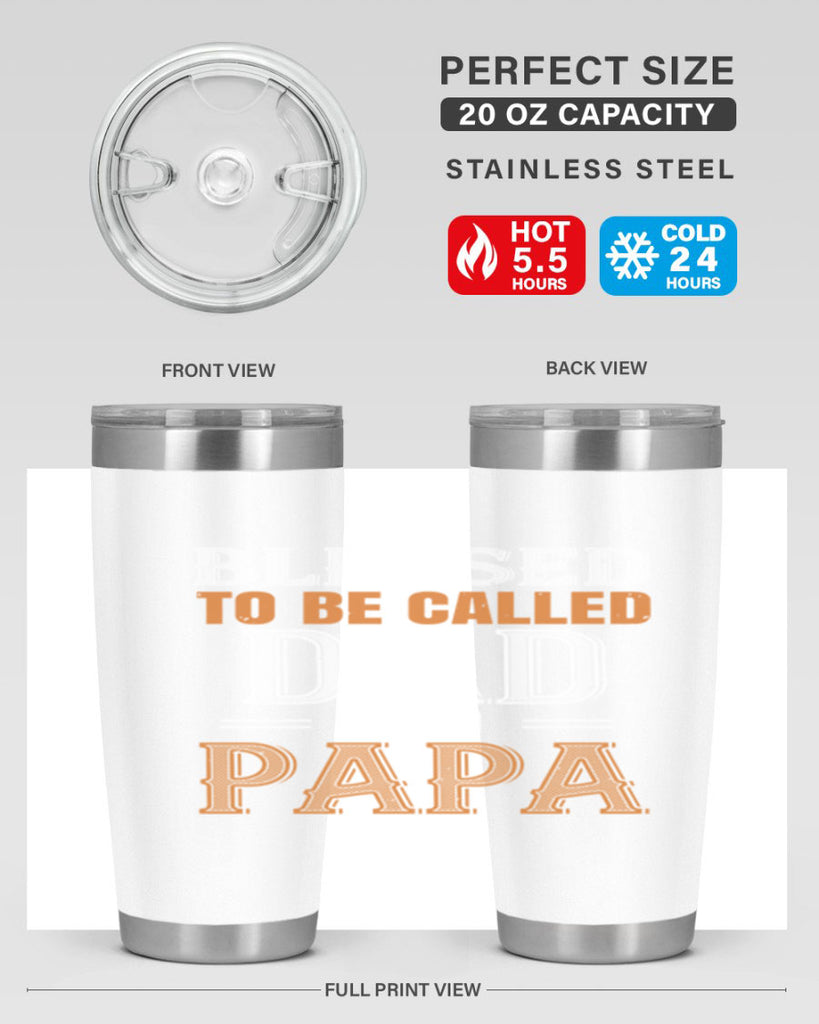 blessed to be called dad and papa 45#- grandpa - papa- Tumbler